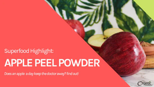apple peel powder benefits